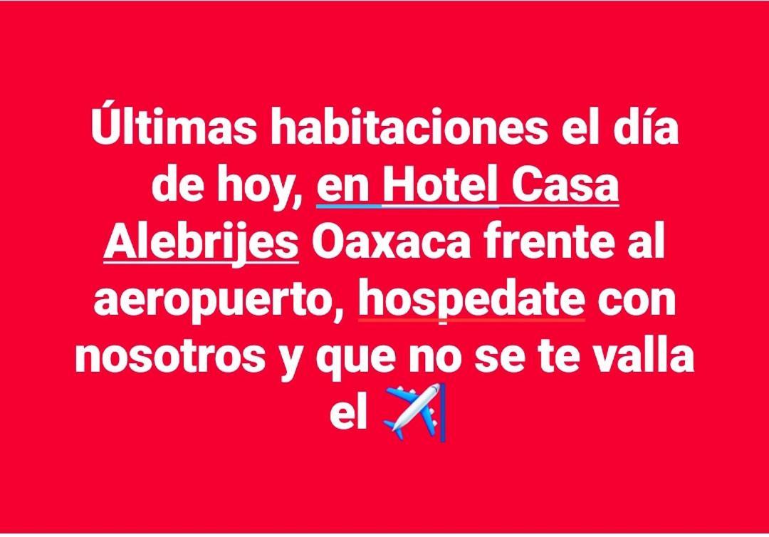 Hotel Casa Alebrijes San Agustin de las Juntas Zewnętrze zdjęcie